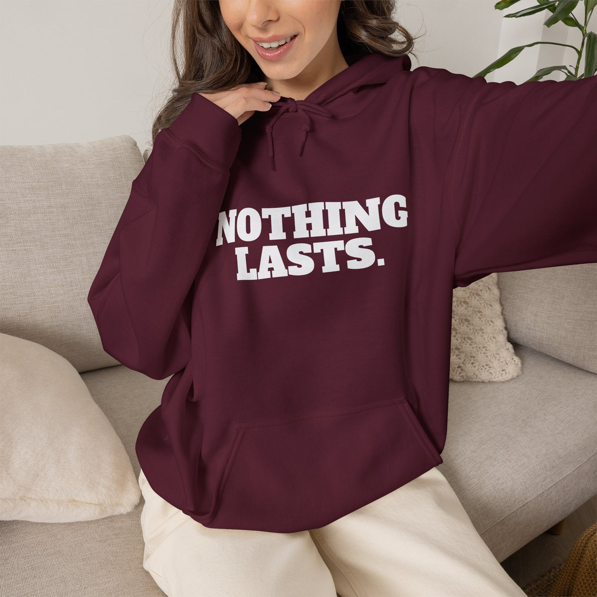 NOTHING LASTS Hoodie Premium Design SKIALFA Unisex
