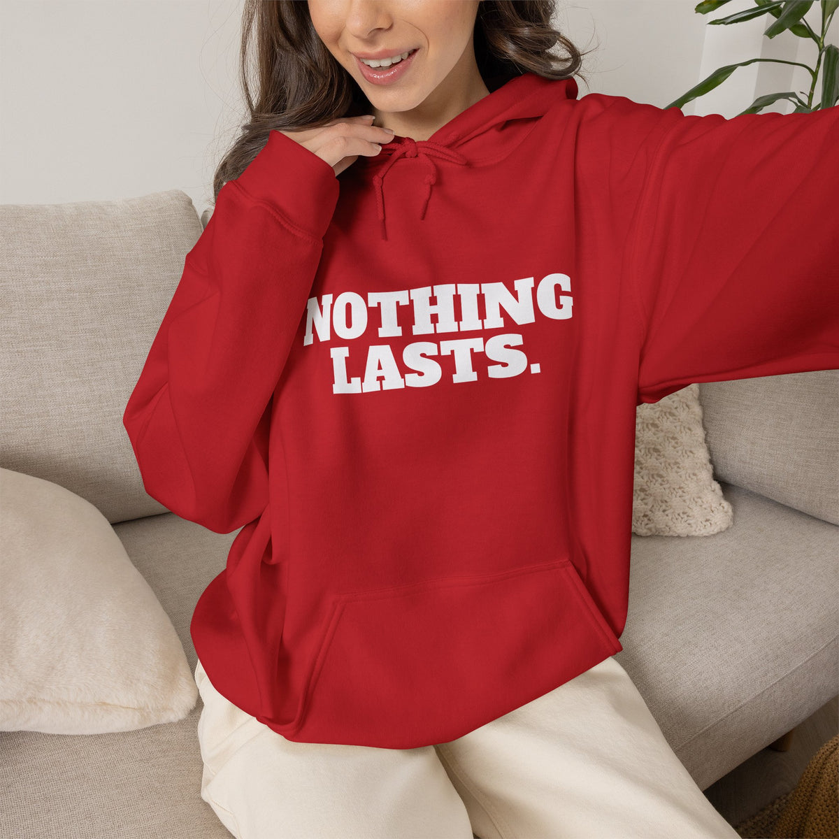 NOTHING LASTS Hoodie Premium Design SKIALFA Unisex