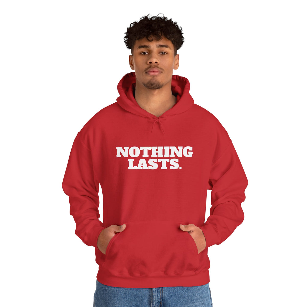 NOTHING LASTS Hoodie Premium Design SKIALFA Unisex