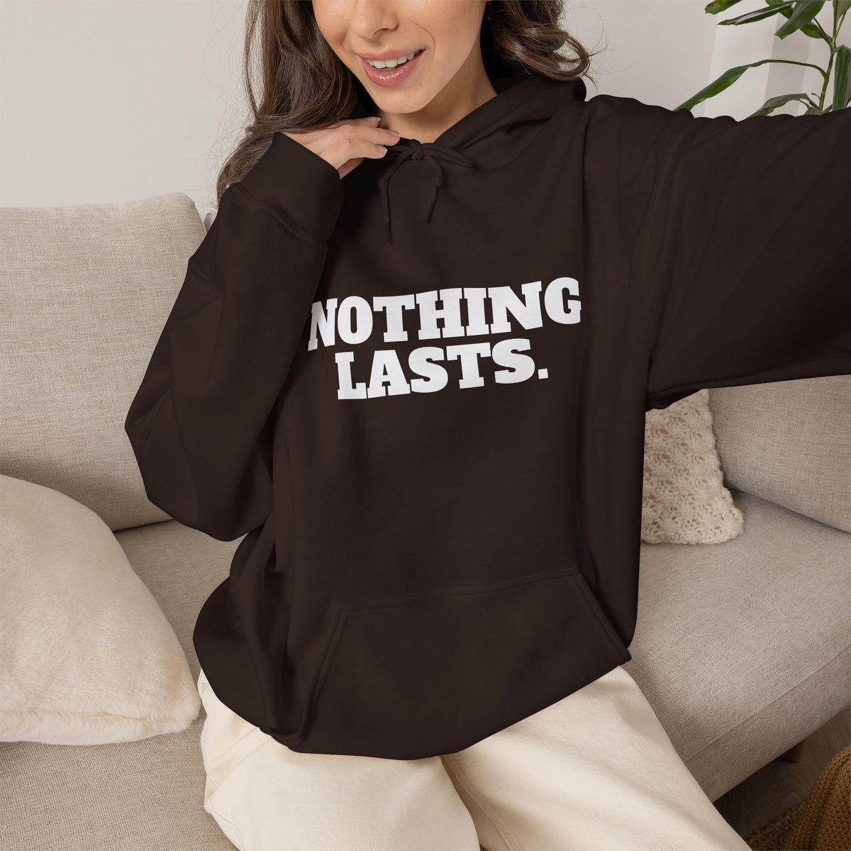NOTHING LASTS Hoodie Premium Design SKIALFA Unisex