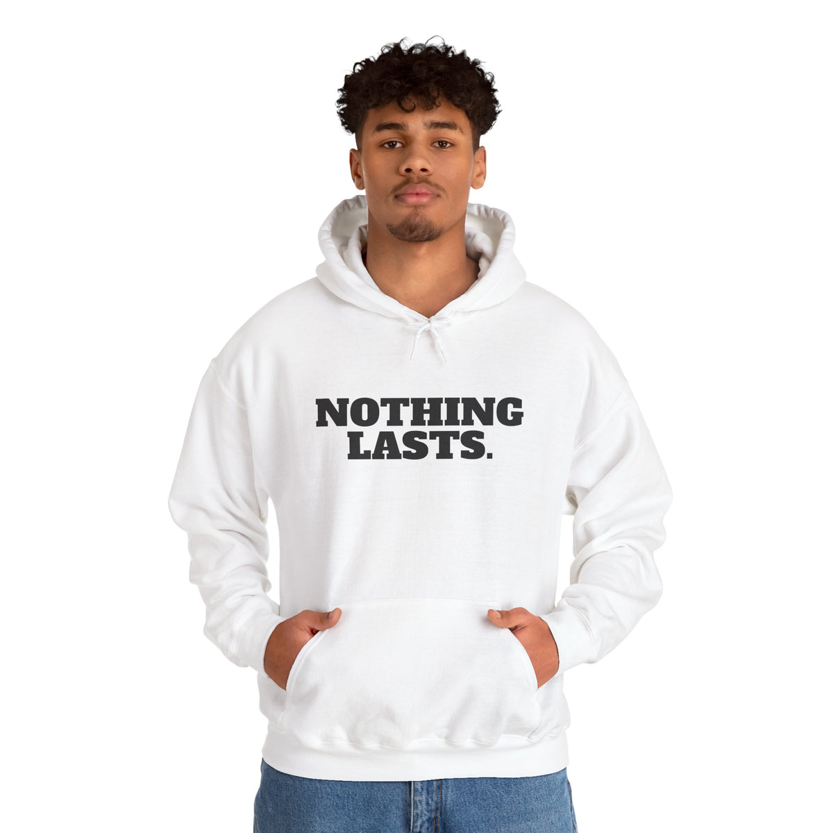 NOTHING LASTS Hoodie Premium Design SKIALFA Unisex