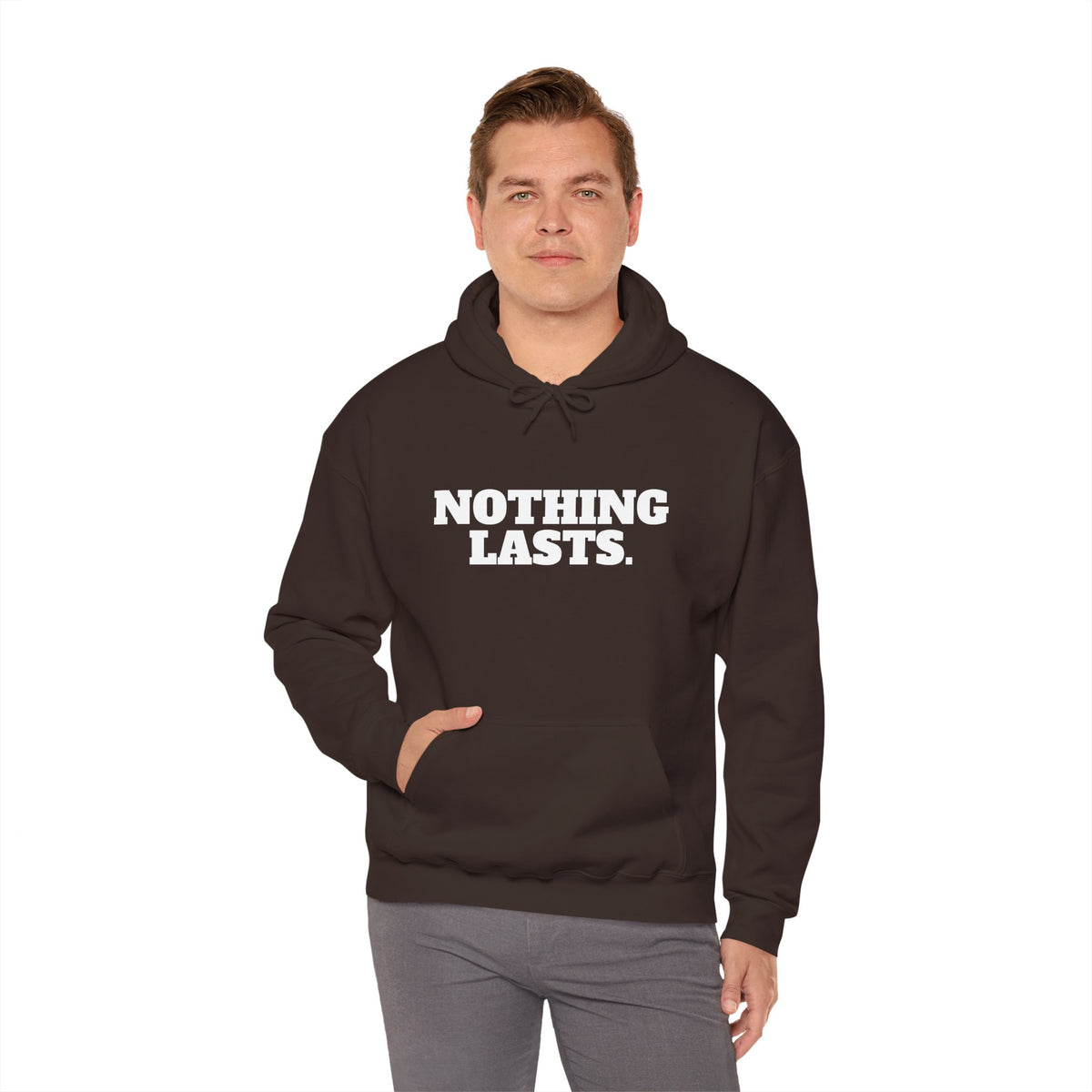 NOTHING LASTS Hoodie Premium Design SKIALFA Unisex