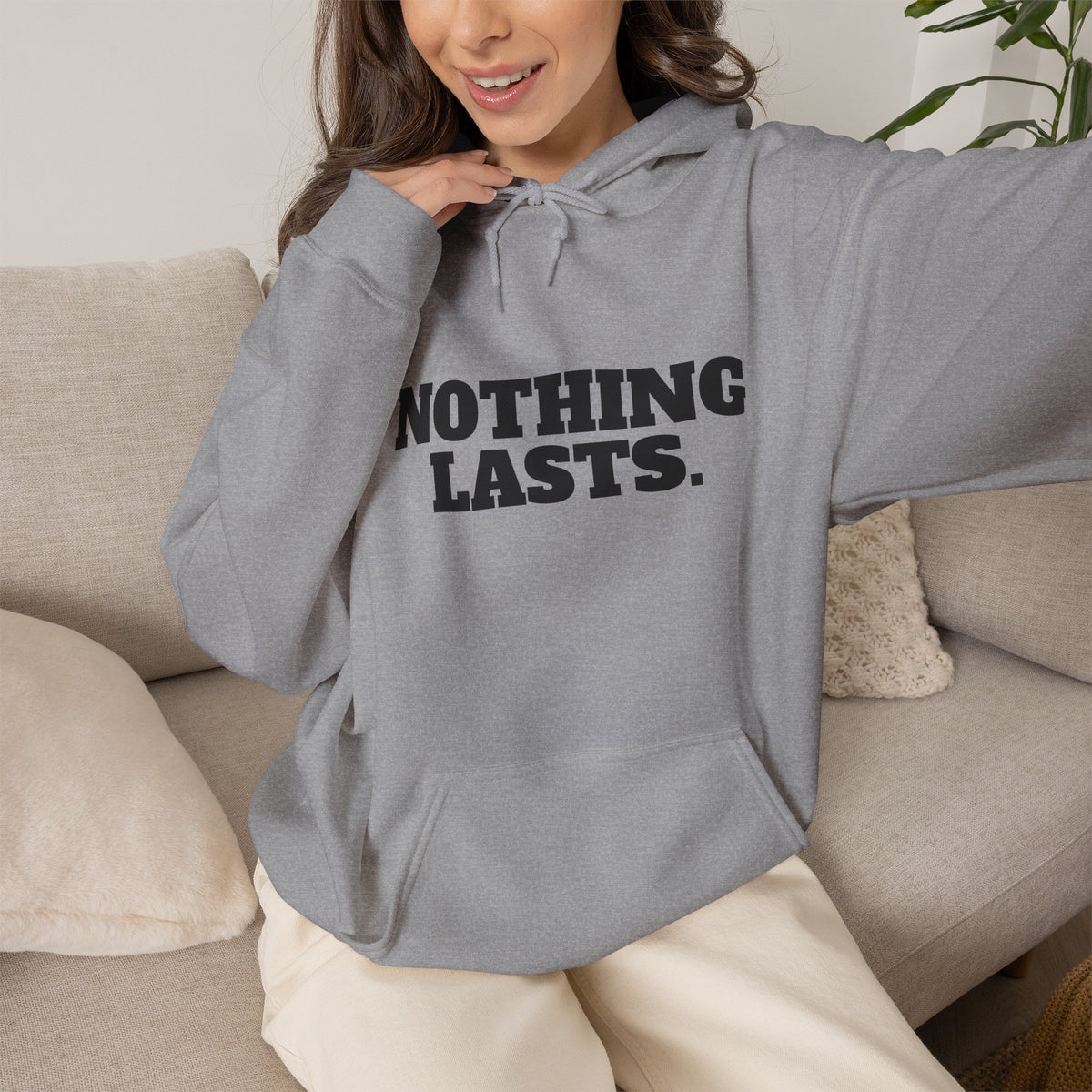 NOTHING LASTS Hoodie Premium Design SKIALFA Unisex