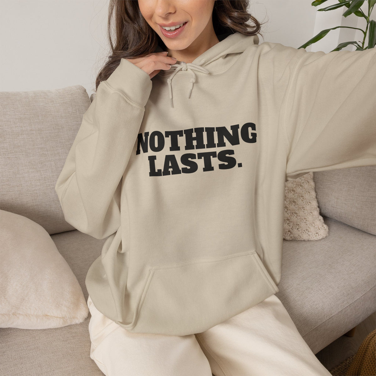 NOTHING LASTS Hoodie Premium Design SKIALFA Unisex