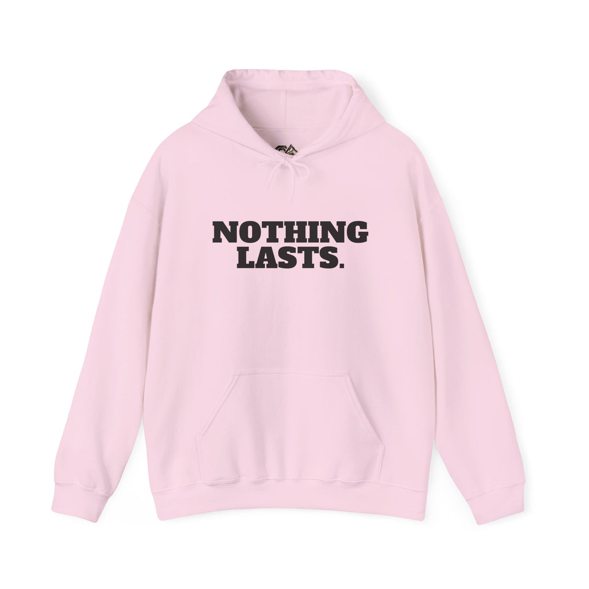 NOTHING LASTS Hoodie Premium Design SKIALFA Unisex